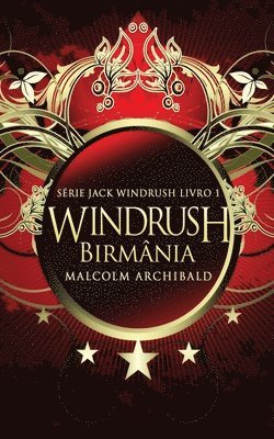 Malcolm Archibald - Windrush - Birmânia, Häftad