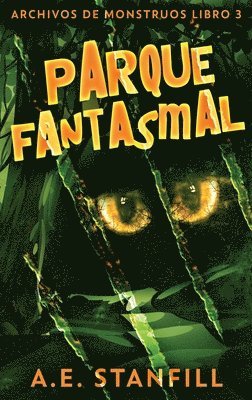 bokomslag Parque Fantasmal