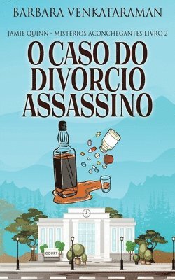 bokomslag O Caso do Divrcio Assassino