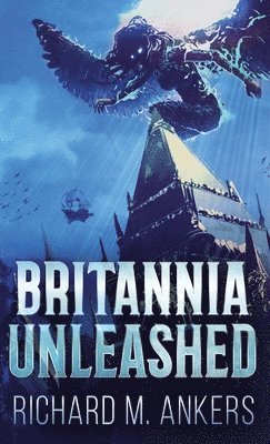 bokomslag Britannia Unleashed