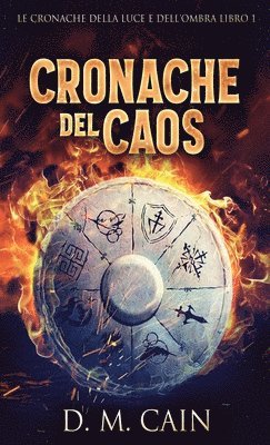 Cronache del Caos 1