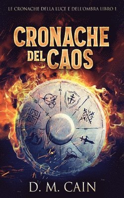 Cronache del Caos 1