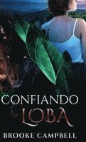 bokomslag Confiando na loba