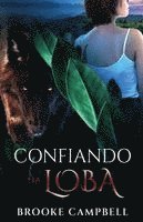 bokomslag Confiando na loba