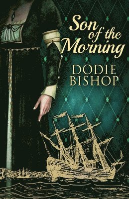 Dodie Bishop - Son of the Morning, Häftad