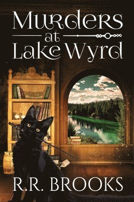 R R Brooks - Murders at Lake Wyrd, Häftad