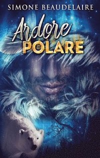 bokomslag Ardore Polare