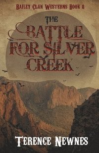 bokomslag Battle for Silver Creek