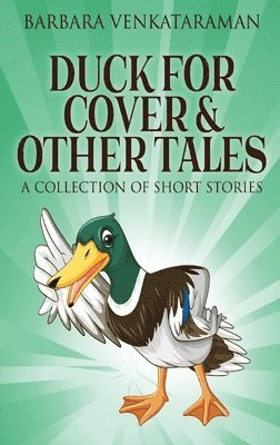 Duck For Cover & Other Tales 1