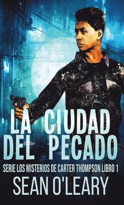 La Ciudad del Pecado 1