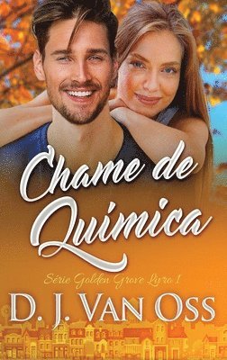 D J Van Oss - Chame de Química, Inbunden