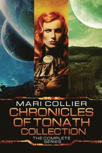 bokomslag Chronicles Of Tonath Collection