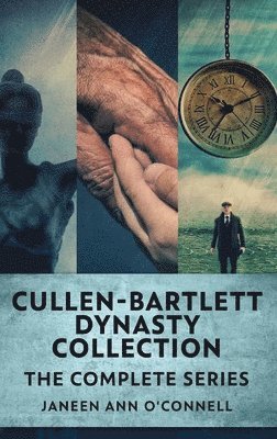 Janeen Ann O'Connell - Cullen - Bartlett Dynasty Collection, Inbunden
