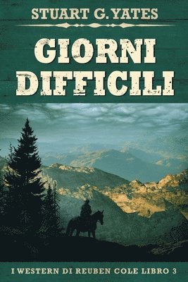 Stuart G Yates - Giorni Difficili, Häftad