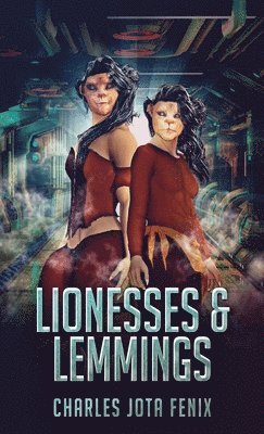 Lionesses & Lemmings 1