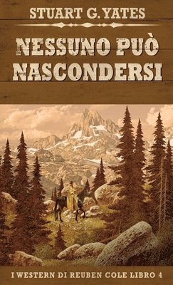 Stuart G Yates - Nessuno Può Nascondersi, Inbunden