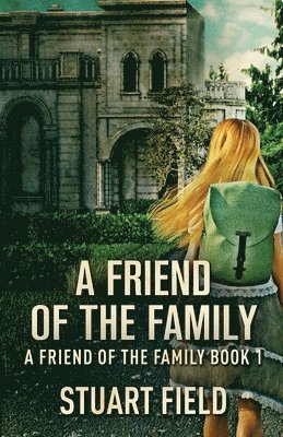 Friend Of The Family