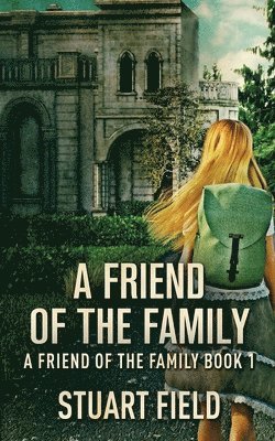 Friend Of The Family
