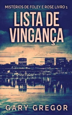 Gary Gregor - Lista de Vingança, Inbunden