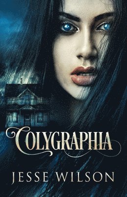 Jesse Wilson - Colygraphia, Häftad