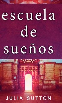 bokomslag Escuela de sueños