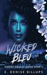 bokomslag Wicked Bleu
