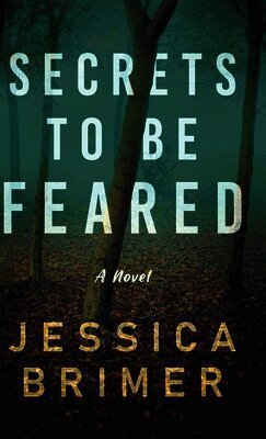 Secrets to be Feared