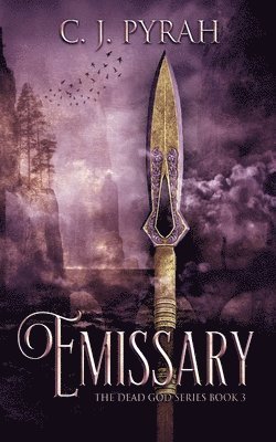 C J Pyrah, C. J. Pyrah, C.J. Pyrah - Emissary, Häftad