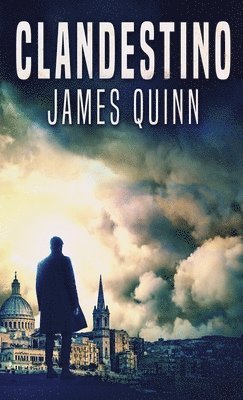 James Quinn - Clandestino, Inbunden