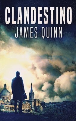 James Quinn - Clandestino, Inbunden