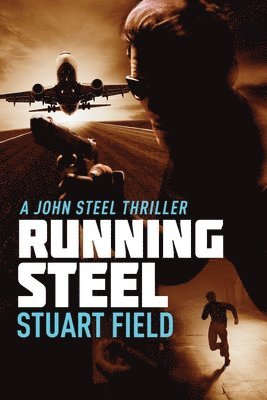 Stuart Field - Running Steel, Häftad