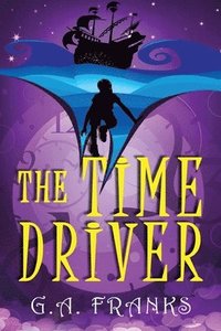 bokomslag The Time Driver