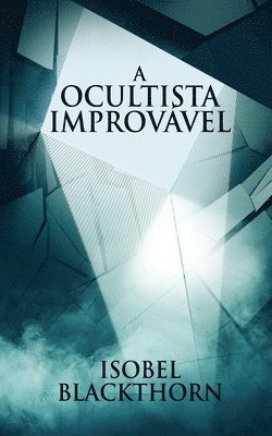 A Ocultista Improvvel 1