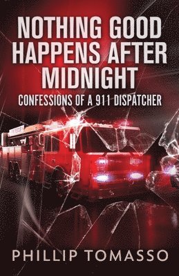 Nothing Good Happens After Midnight