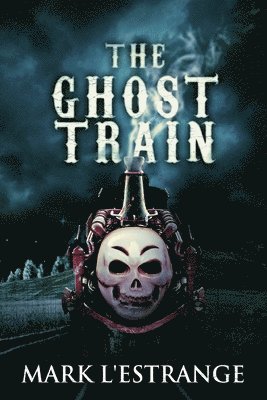 bokomslag Ghost Train