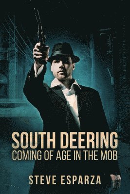 Steve Esparza - South Deering, Häftad