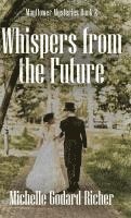 bokomslag Whispers from the Future