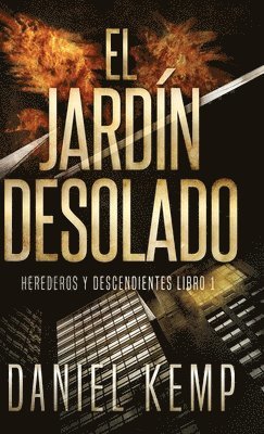 Daniel Kemp - Jardín Desolado, Inbunden