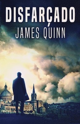 James Quinn - Disfarçado, Häftad
