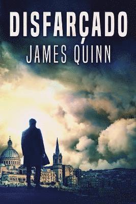 James Quinn - Disfarçado, Häftad