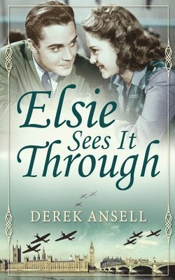 Derek Ansell - Elsie Sees It Through, Häftad