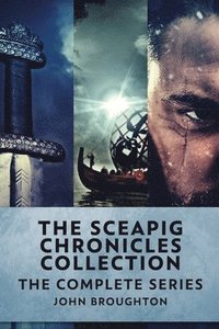 bokomslag Sceapig Chronicles Collection