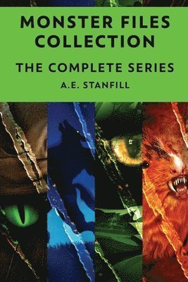 A E Stanfill, A. E. Stanfill, A.E. Stanfill - Monster Files Collection, Häftad