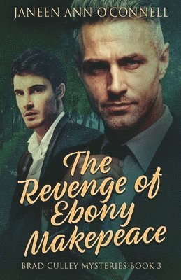 Janeen Ann O'Connell - Revenge of Ebony Makepeace, Häftad