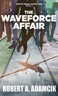 bokomslag The Waveforce Affair