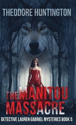 bokomslag Manitou Massacre