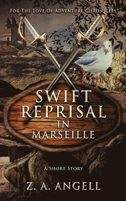 Swift Reprisal In Marseille 1