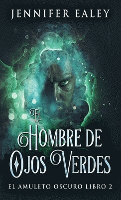 Jennifer Ealey - Hombre de Ojos Verdes, Inbunden