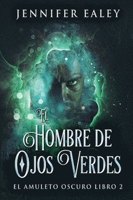 Jennifer Ealey - Hombre de Ojos Verdes, Häftad
