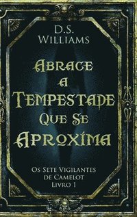 bokomslag Abrace a Tempestade Que Se Aproxima